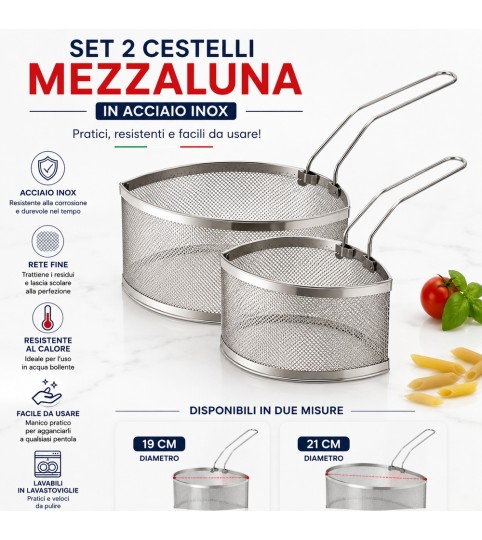 SET 2 CESTELLI MEZZALUNA CM19 IN ACCIAIO